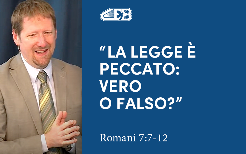 La legge è peccato: vero o falso?