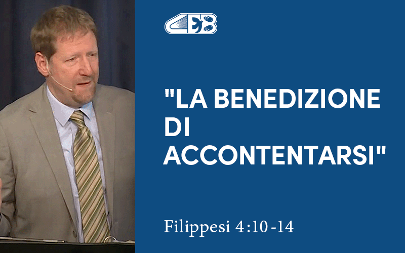 La benedizione di accontentarsi (Filippesi 4:10-14) - Jonathan Whitman